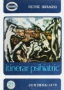 Itinerar psihiatric Itinerar psihiatric