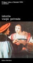 Istoria vietii private, vol. 4