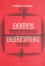 Domnii trecatoare, domnitori uitati Domnii trecatoare, domnitori uitati