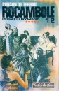 Rocambole: Intrigile lui Rocambole (5 vol.) Rocambole: Intrigile lui Rocambole (5 vol.)