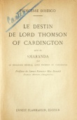 Le destin de Lord Thomson of Cardington (editia princeps, 1932)