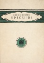 Spicuiri (editia princeps, 1923)