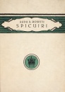 Spicuiri (editia princeps, 1923) Spicuiri (editia princeps, 1923)