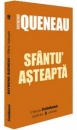 Sfantu Asteapta Sfantu Asteapta