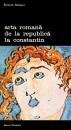 Arta romana de la Republica la Constantin Arta romana de la Republica la Constantin