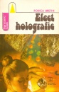 Efect holografic Efect holografic