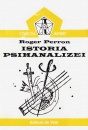 Istoria psihanalizei Istoria psihanalizei