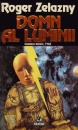 Domn al Luminii Domn al Luminii