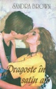 Dragoste in satin alb Dragoste in satin alb