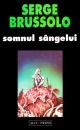 Somnul sangelui Somnul sangelui