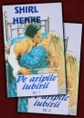 Pe aripile iubirii (2 vol.) Pe aripile iubirii (2 vol.)