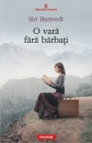 O vara fara barbati O vara fara barbati