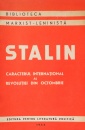Caracterul international al revolutiei din octombrie Caracterul international al revolutiei din octombrie