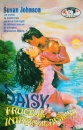 Daisy, fructul interzis al pasiunii Daisy, fructul interzis al pasiunii