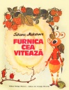 Furnica cea viteaza Furnica cea viteaza