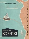 Expeditia Kon-Tiki. Cu pluta pe oceanul Pacific Expeditia Kon-Tiki. Cu pluta pe oceanul Pacific