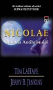 Nicolae. Domnia Antihristului Nicolae. Domnia Antihristului