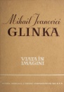 Mihail Ivanovici Glinka Mihail Ivanovici Glinka