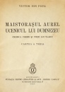 Maistorasul Aurel (editia princeps, 1939) Maistorasul Aurel (editia princeps, 1939)