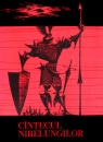 Cantecul Nibelungilor Cantecul Nibelungilor
