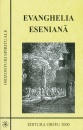 Evanghelia Eseniana Evanghelia Eseniana