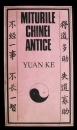 Miturile Chinei antice Miturile Chinei antice
